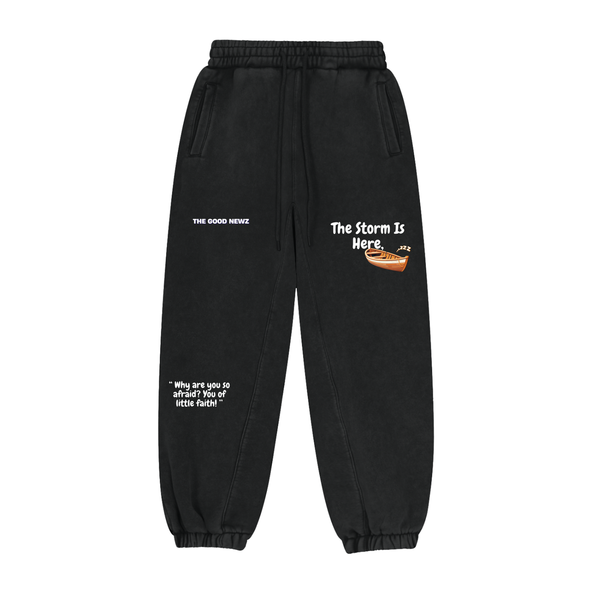 The Storm Is Here Sweatpants