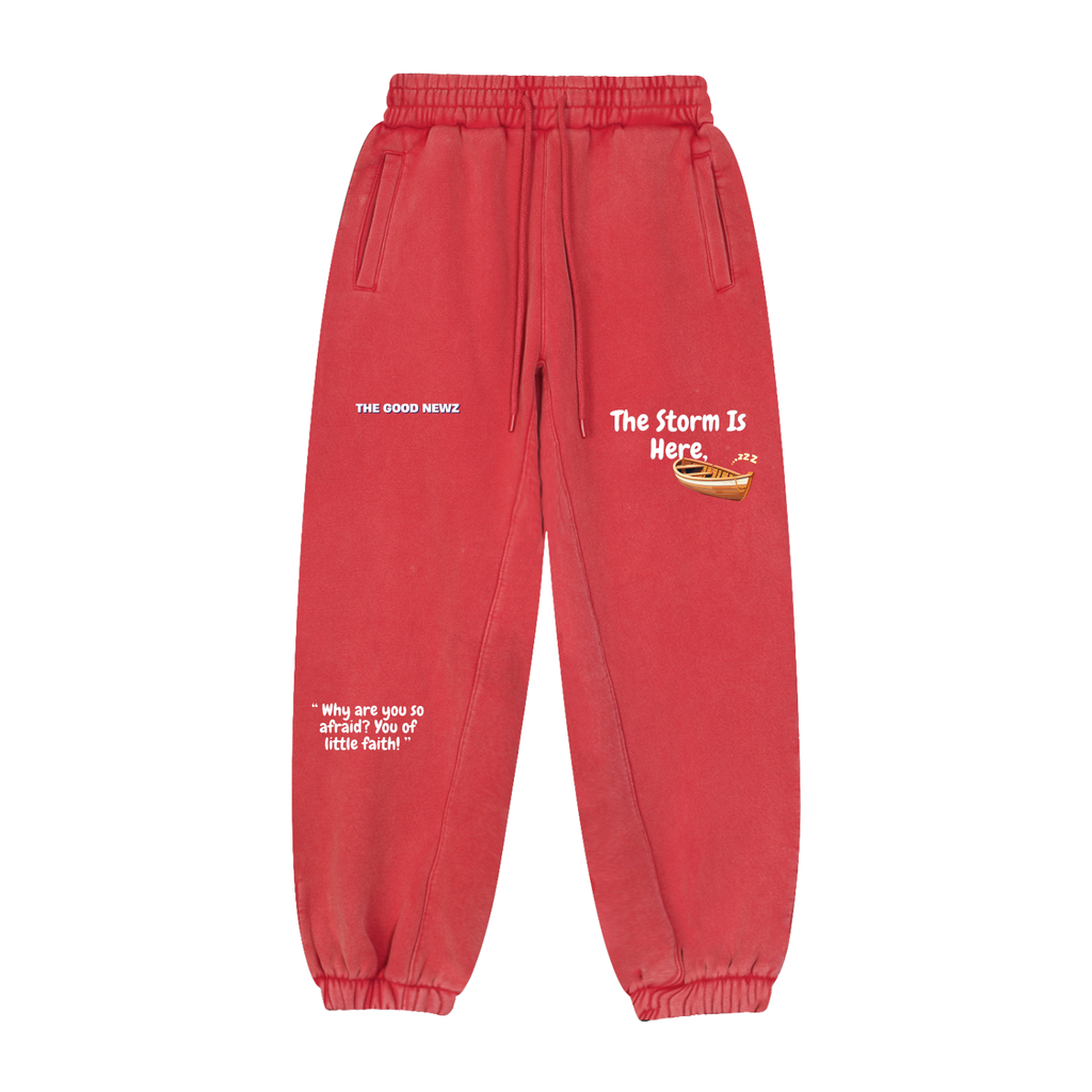 The Storm Is Here Sweatpants
