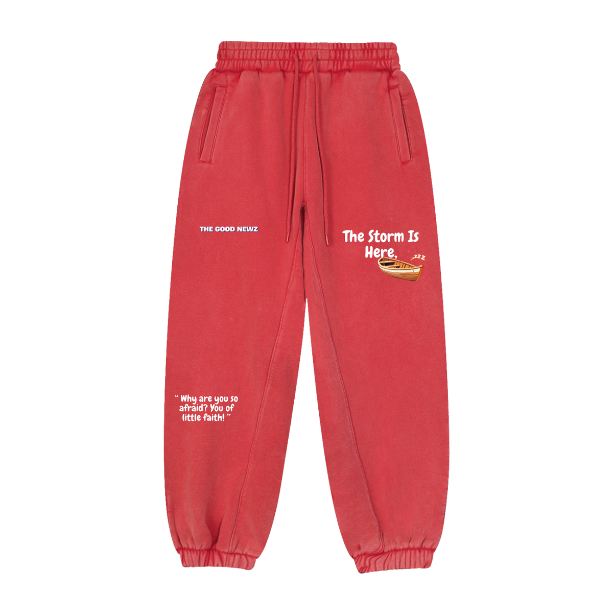 The Storm Is Here Sweatpants
