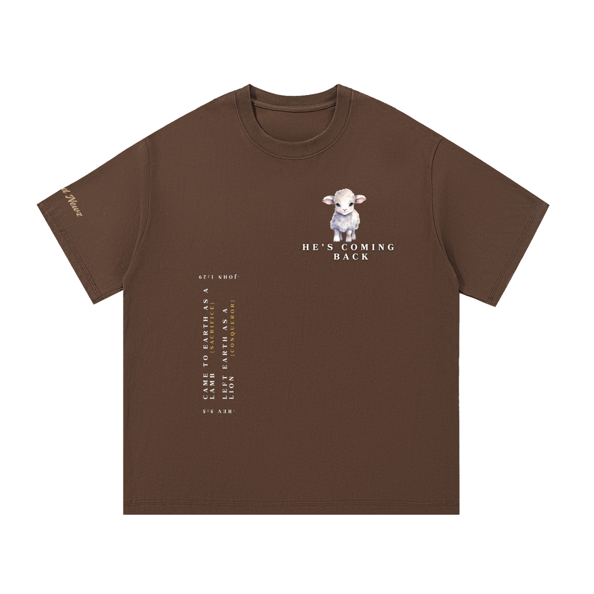 He’s Coming T-Shirt